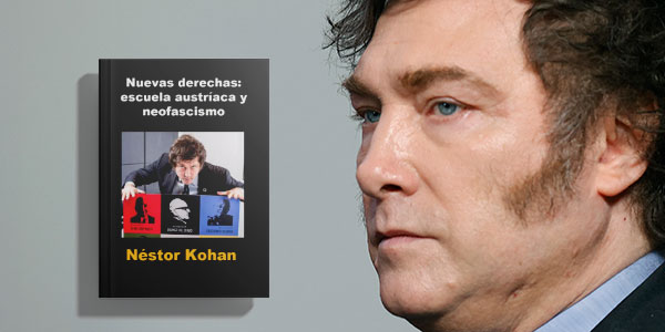 Nuevas derechas: Escuela austriaca y neofascismo